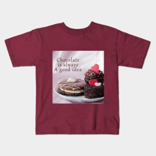 Chocolate is always a good idea Kids T-Shirt